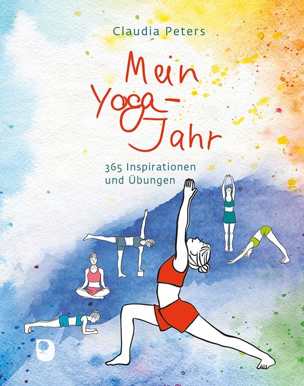 Bild vom Artikel Mein Yoga-Jahr vom Autor Claudia Peters