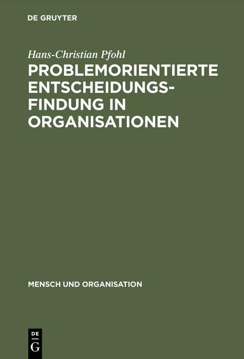 Produktbild: Problemorientierte Entscheidungsfindung in Organisationen