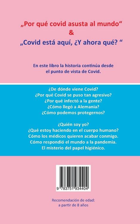 Produktbild: Por qu&eacute; covid asusta al mundo & Covid est&aacute; aqu&iacute;, &iquest;Y ahora qu&eacute;?