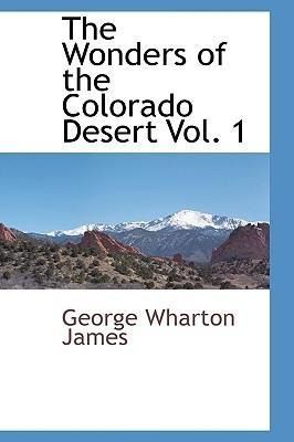 Produktbild: The Wonders of the Colorado Desert Vol. 1