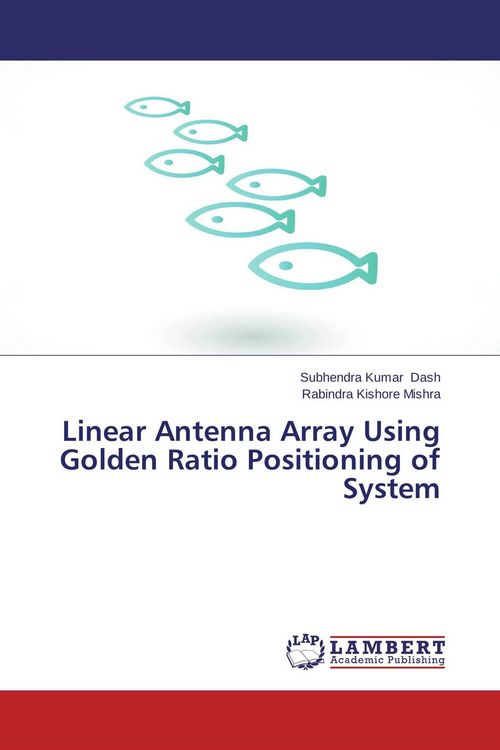 Produktbild: Linear Antenna Array Using Golden Ratio Positioning of System