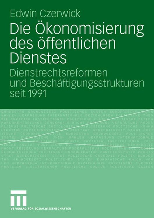 Produktbild: Die &Ouml;konomisierung des &ouml;ffentlichen Dienstes