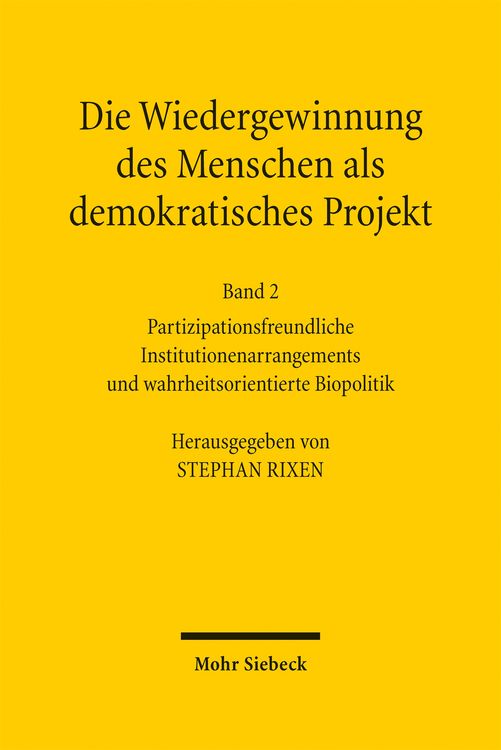 Produktbild: Die Wiedergewinnung des Menschen als demokratisches Projekt