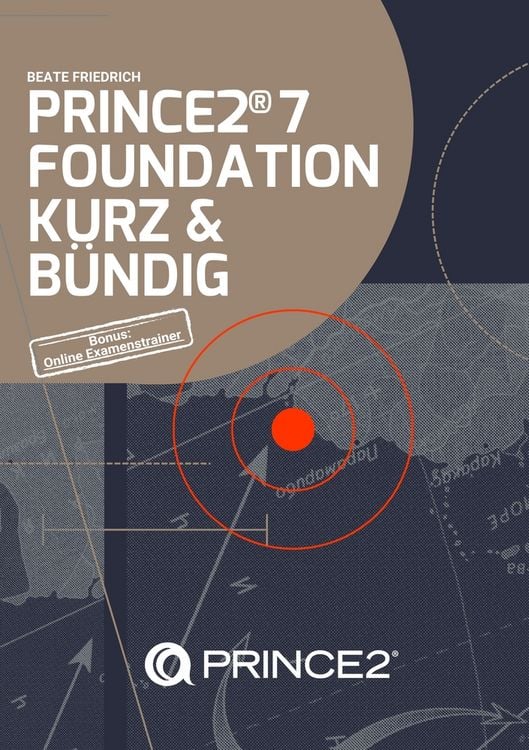 Produktbild: Prince2&reg; 7 Foundation Kurz & B&uuml;ndig
