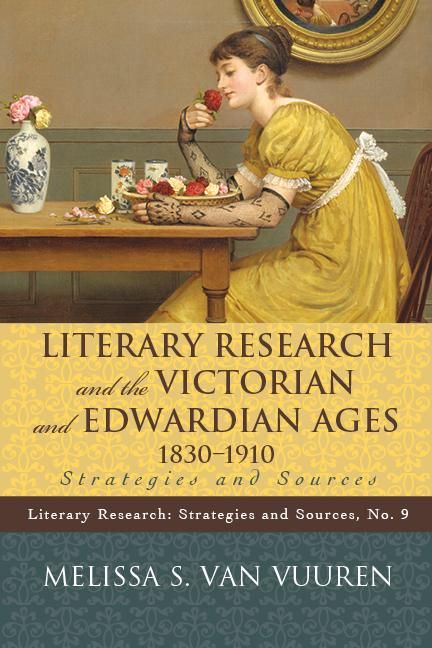 Produktbild: Literary Research and the Victorian and Edwardian Ages, 1830-1910