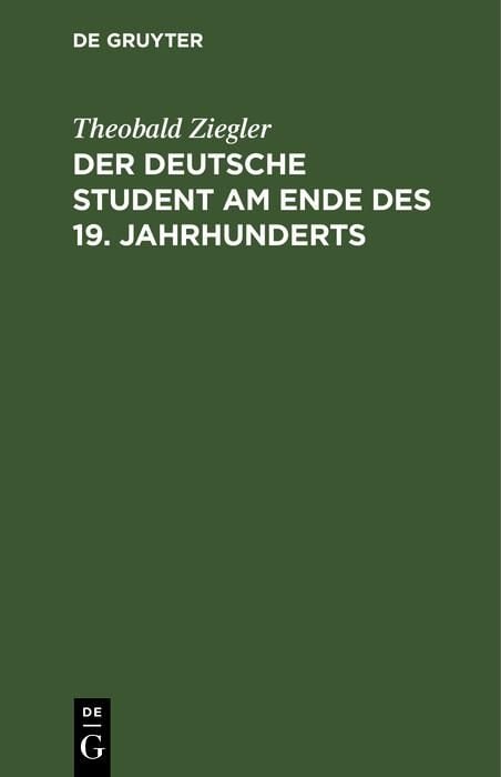 Produktbild: Der deutsche Student am Ende des 19. Jahrhunderts