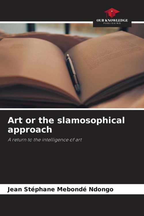Produktbild: Art or the slamosophical approach