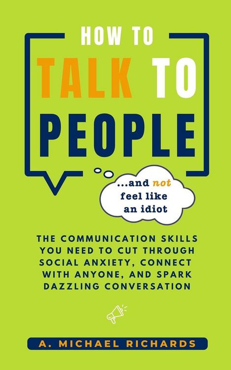 Produktbild: How to Talk to People (and not feel like an idiot)