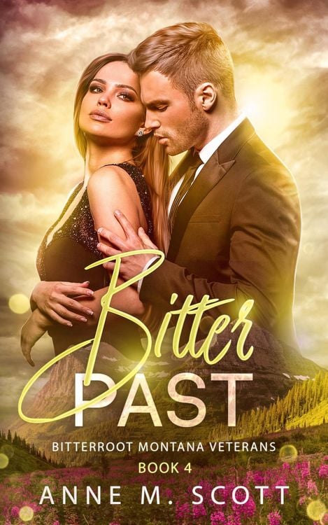 Produktbild: Bitter Past (Bitterroot Montana Veterans, #4)