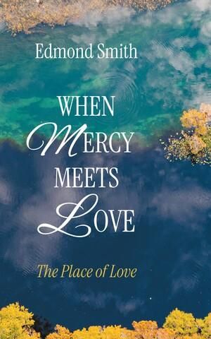 Produktbild: When Mercy Meets Love