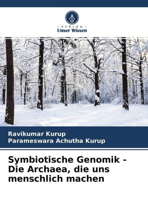 Produktbild: Symbiotische Genomik - Die Archaea, die uns menschlich machen