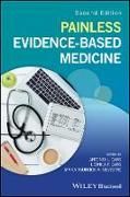 Produktbild: Painless Evidence&ndash;Based Medicine 2e