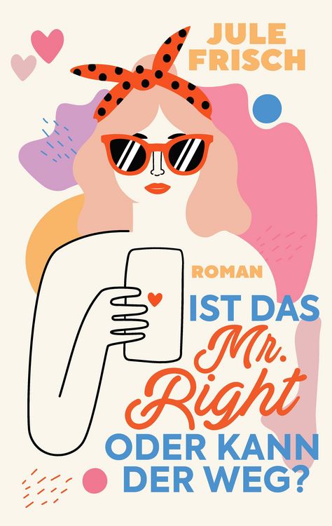 Produktbild: Ist das Mr. Right oder kann der weg?