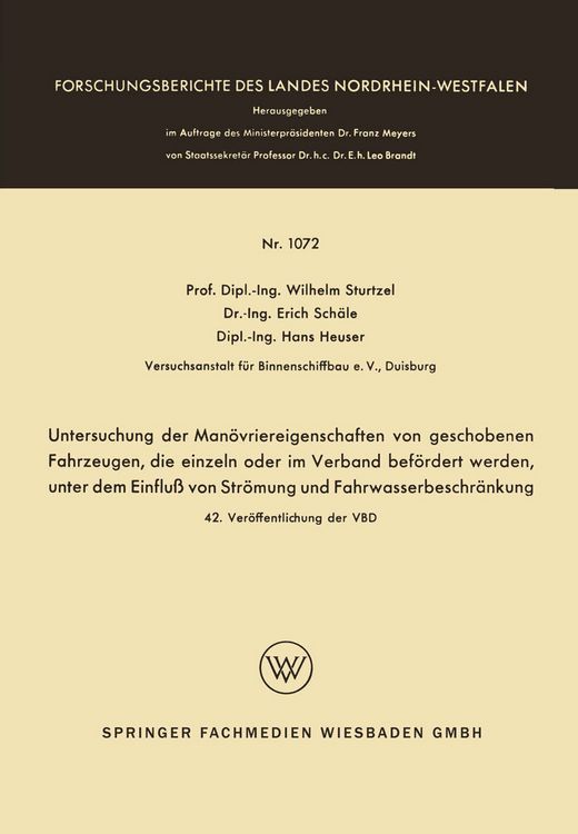 Produktbild: Untersuchung der Man&ouml;vriereigenschaften von geschobenen Fahrzeugen, die einzeln oder im Verband bef&ouml;rdert werden, unter dem Einflu&szlig; von Str&ouml;mung und Fahrwasserbeschr&auml;nkung