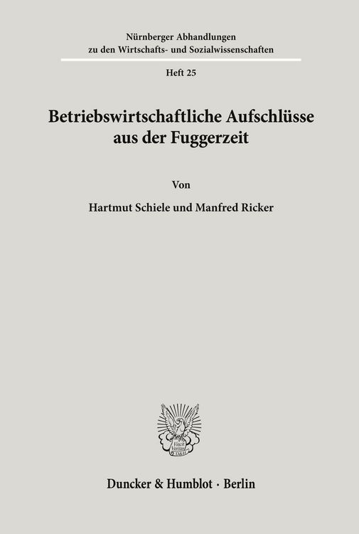 Produktbild: Betriebswirtschaftliche Aufschl&uuml;sse aus der Fuggerzeit.