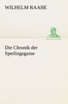 Produktbild: Die Chronik der Sperlingsgasse