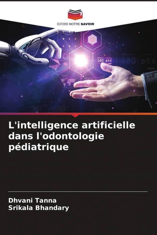 Produktbild: L'intelligence artificielle dans l'odontologie p&eacute;diatrique
