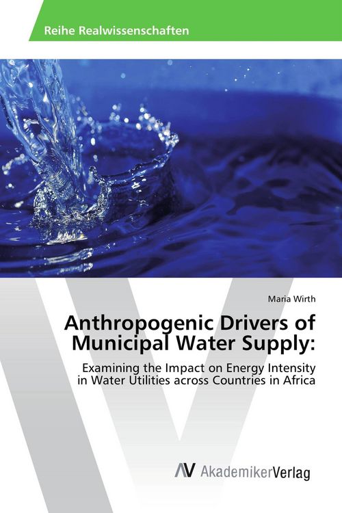 Produktbild: Anthropogenic Drivers of Municipal Water Supply: