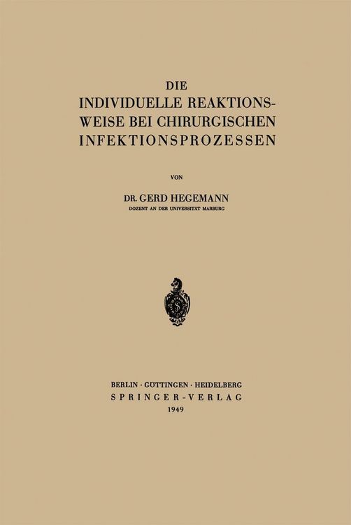 Produktbild: Die Individuelle Reaktionsweise bei Chirurgischen Infektionsprozessen