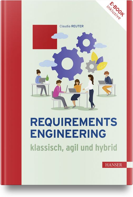 Produktbild: Requirements Engineering – klassisch, agil und hybrid