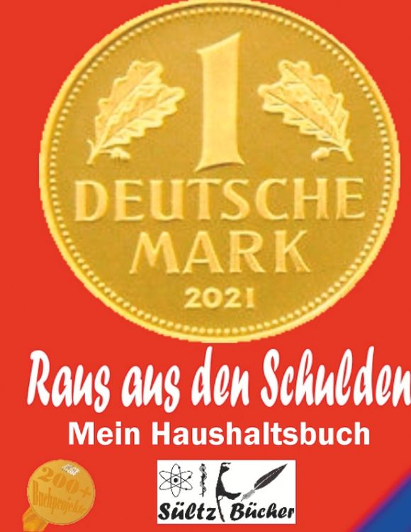 Produktbild: Raus aus den Schulden - Mein Haushaltstagebuch/Tagebuch/Haushaltsbuch/Einsparbuch