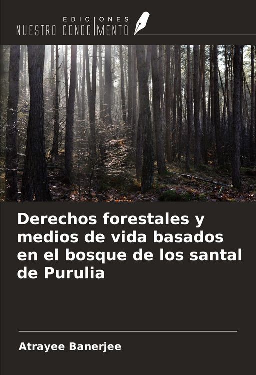 Produktbild: Derechos forestales y medios de vida basados en el bosque de los santal de Purulia