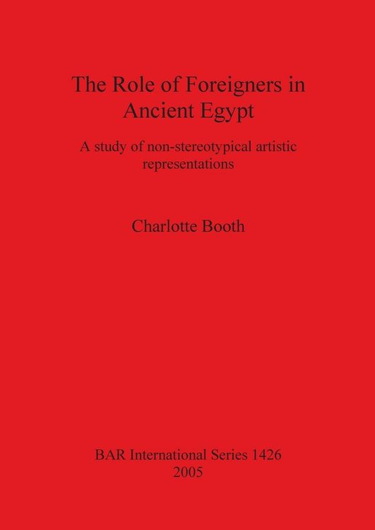 Produktbild: The Role of Foreigners in Ancient Egypt