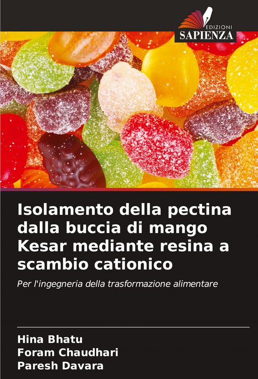 Produktbild: Isolamento della pectina dalla buccia di mango Kesar mediante resina a scambio cationico