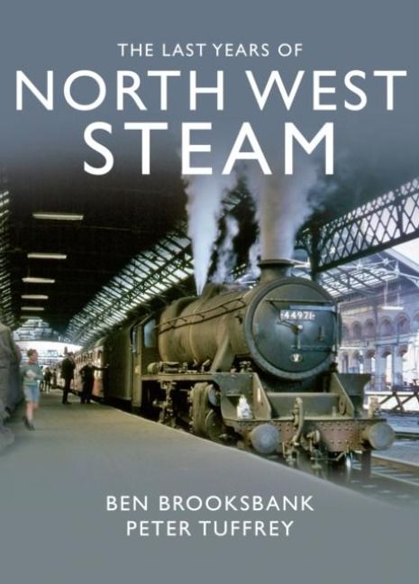 Produktbild: The Last Years Of North West Steam