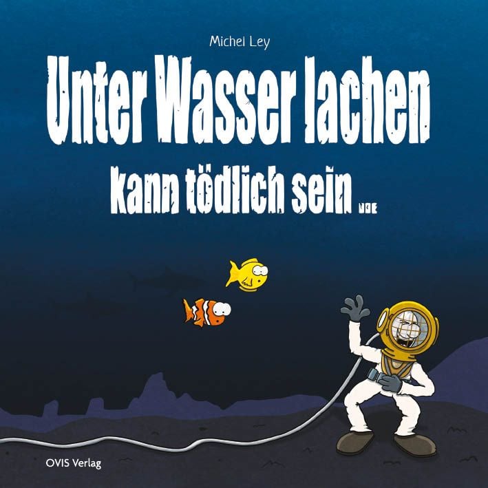 Produktbild: Unter Wasser Lachen kann t&ouml;dlich sein