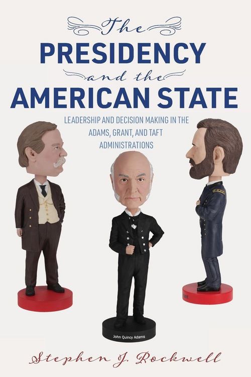 Produktbild: The Presidency and the American State