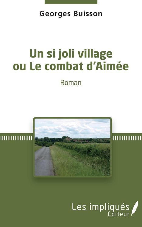 Produktbild: Un si joli village ou Le combat d'Aimee