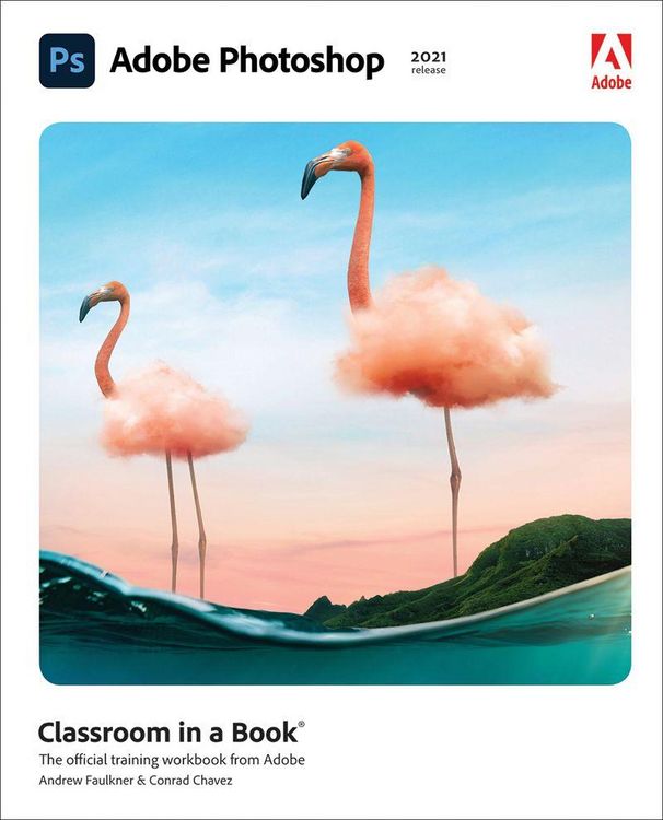Produktbild: Adobe Photoshop Classroom in a Book (2021 release)