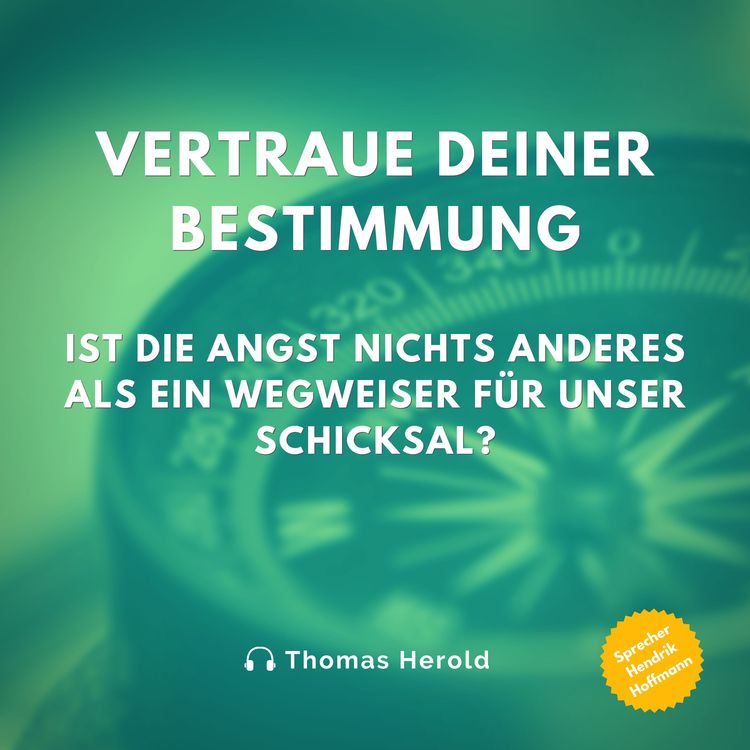 Bild vom Artikel Vertraue Deiner Bestimmung vom Autor Thomas Herold