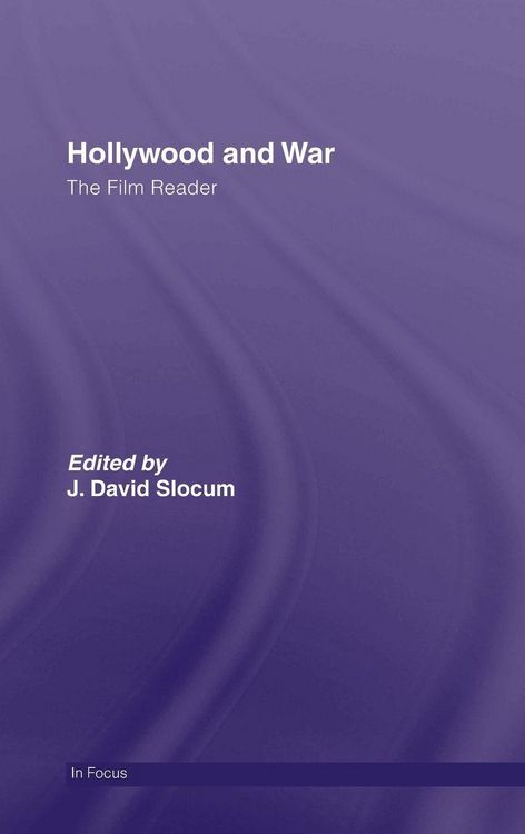 Produktbild: Hollywood and War, The Film Reader