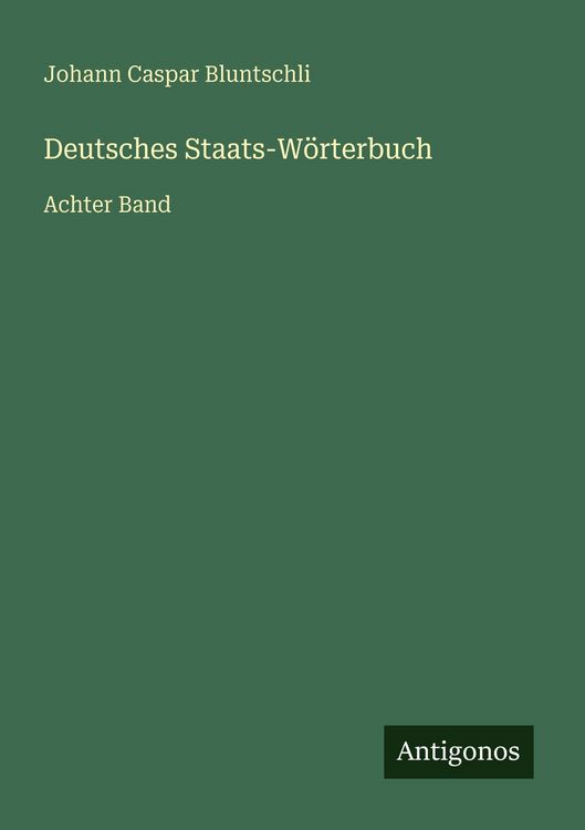 Produktbild: Deutsches Staats-W&ouml;rterbuch