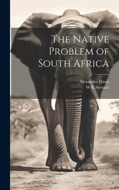 Produktbild: The Native Problem of South Africa