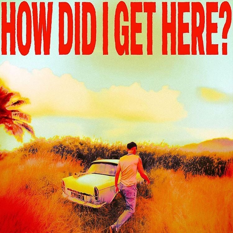 Produktbild: How Did I Get Here?