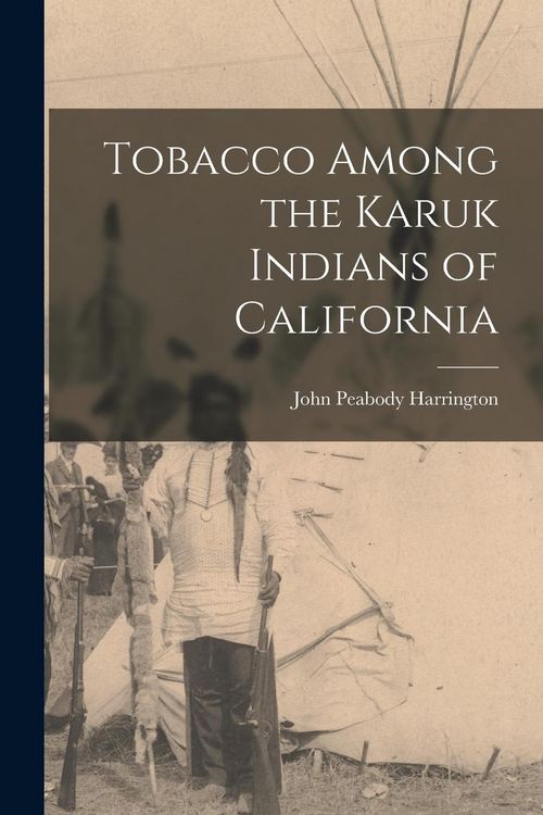 Produktbild: Tobacco Among the Karuk Indians of California
