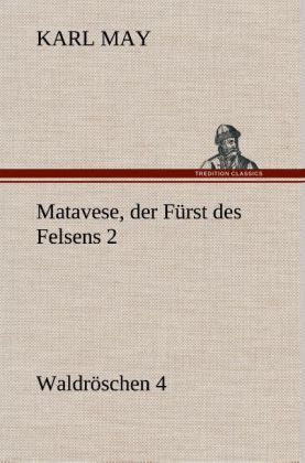 Produktbild: Matavese, der F&uuml;rst des Felsens 2