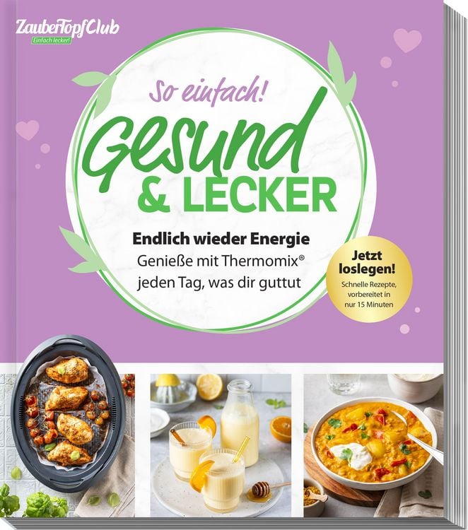 Produktbild: ZauberTopf Club &ndash; Einfach lecker! Gesund & Lecker
