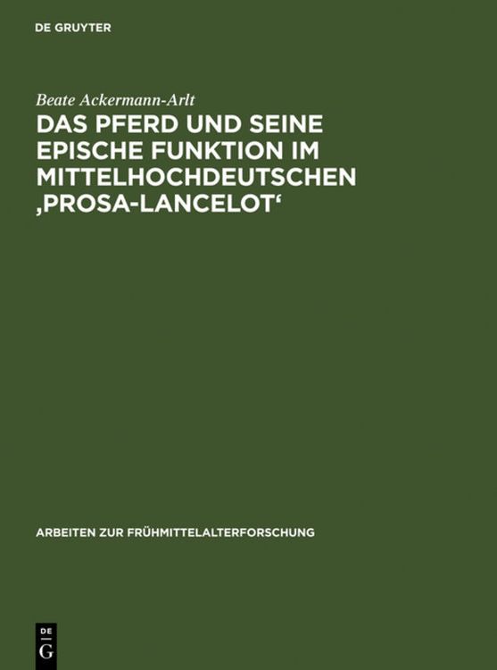 Produktbild: Das Pferd und seine epische Funktion im mittelhochdeutschen 'Prosa-Lancelot'