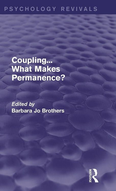 Produktbild: Coupling... What Makes Permanence? (Psychology Revivals)