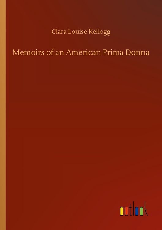 Produktbild: Memoirs of an American Prima Donna