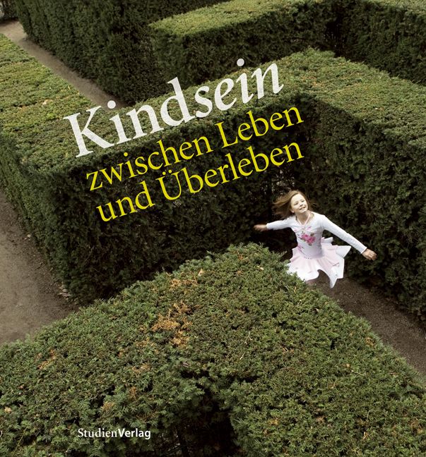 Produktbild: Kindsein zwischen Leben und &Uuml;berleben
