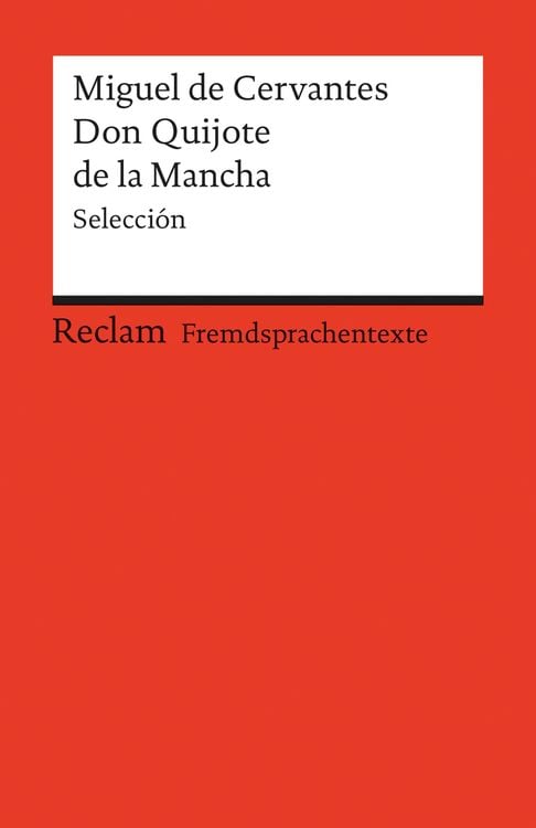 Bild vom Artikel El ingenioso hidalgo Don Quijote de la Mancha. Selección vom Autor Miguel de Cervantes