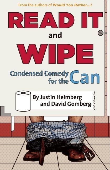 Produktbild: Would You Rather...?'S Read It and Wipe: Condensed Comedy for the Can