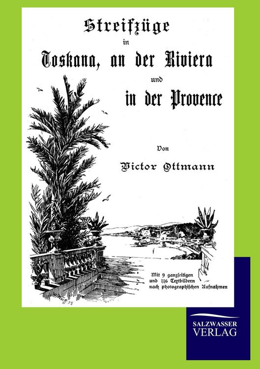 Produktbild: Streifz&uuml;ge in Toskana, an der Riviera und in der Provence