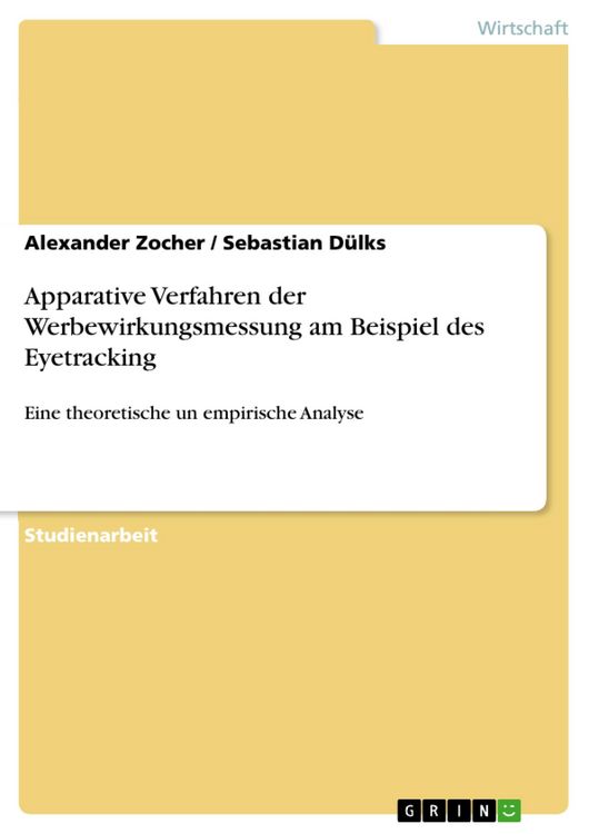 Produktbild: Apparative Verfahren der Werbewirkungsmessung am Beispiel des Eyetracking