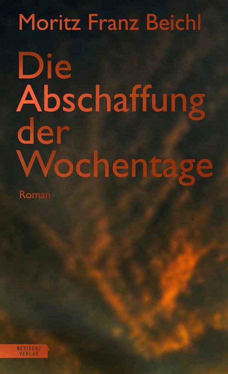 Produktbild: Die Abschaffung der Wochentage